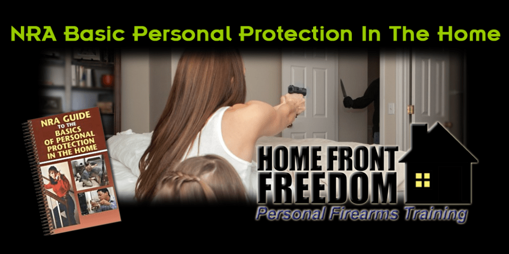 NRA Basic Personal Protection In The Home Home Front Freedom